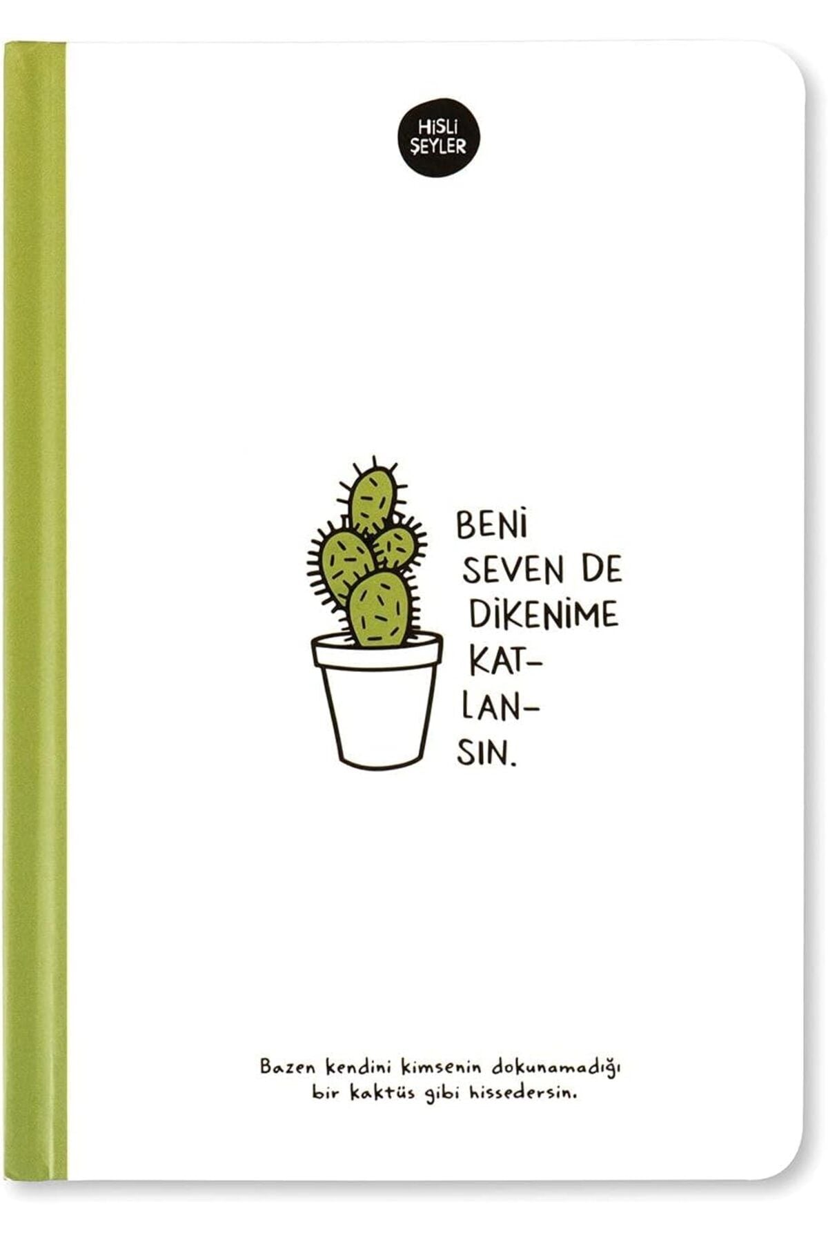 Hisli Şeyler 14x20 Çizgili Defter - Beni Seven Dikenime Katlansın Yeşil